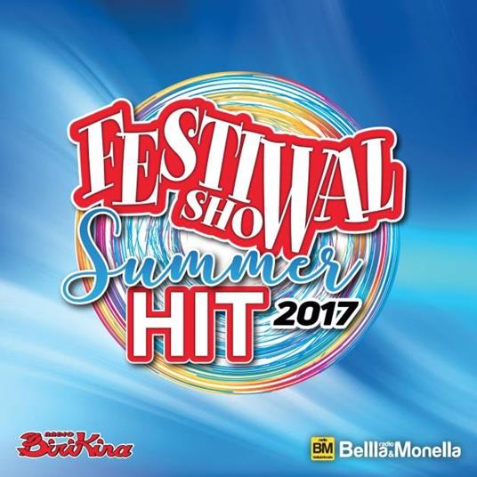 Festival Show Summer Hit 2017 - CD Audio