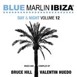 Blue Marlin Ibiza. Day & Night vol.12
