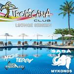 Tropicana Club Compilation Lounge Session