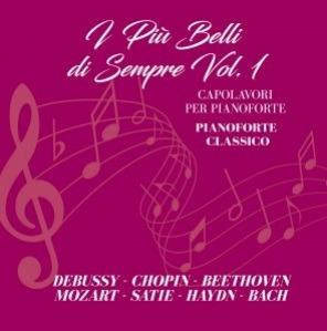 I più belli di sempre. I capolavori per pianoforte vol.1 - CD Audio