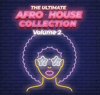 The Ultimate Afro House Collection - CD Audio
