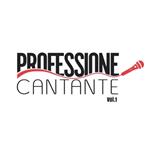 Professione Cantante vol.1