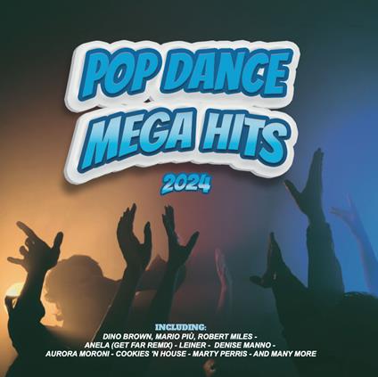 Pop Dance Mega Hits - CD Audio
