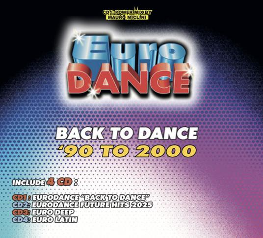 Eurodance Back To The Dance 2025 - CD Audio