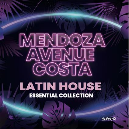 Latin House Essential Collection - CD Audio