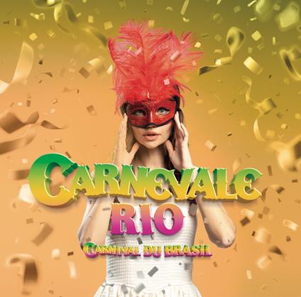 Carnevale di Rio (Carnival du Brasil) - CD Audio