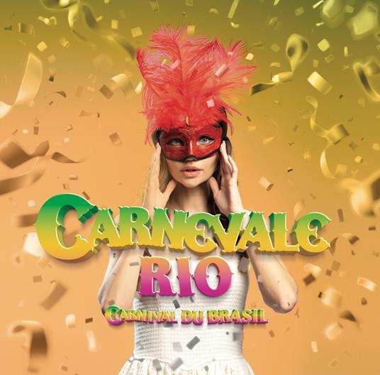 Carnevale di Rio (Carnival du Brasil) - CD Audio