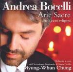 Arie sacre - CD Audio di Andrea Bocelli,Myung-Whun Chung