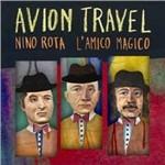 Nino Rota, l'amico magico - CD Audio + DVD di Avion Travel