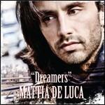 Dreamers - CD Audio di Mattia De Luca