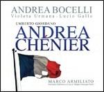 Andrea Chénier - CD Audio di Andrea Bocelli,Umberto Giordano,Violeta Urmana,Lucio Gallo,Orchestra Sinfonica di Milano Giuseppe Verdi,Marco Armiliato