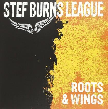Roots & Wings - CD Audio di Stef Burns (League)