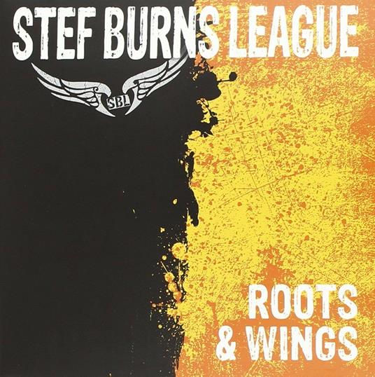 Roots & Wings - CD Audio di Stef Burns (League)