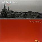 Palermo - Vinile LP di Eddie Gomez