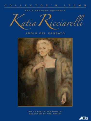 Addio del passato (Collector's Items + Book) - CD Audio di Katia Ricciarelli