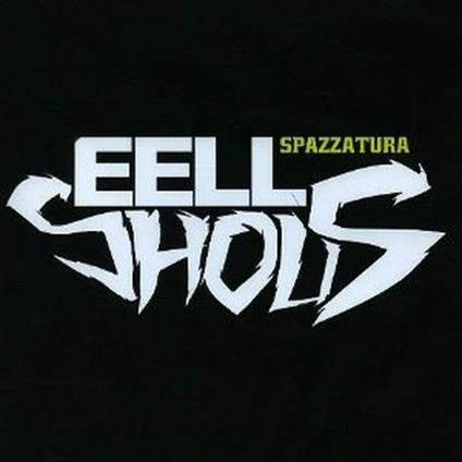 Spazzatura - CD Audio di Eel Shous