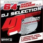 DJ Selection 164: Dance Invasion vol.44 - CD Audio