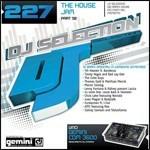 DJ Selection 227: The House Jam part 58 - CD Audio