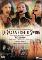 Le ragazze dello swing (2 DVD)