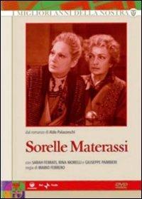 Le sorelle Materassi (3 DVD) di Mario Ferrero - DVD