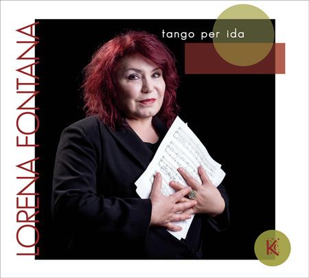 Tango per Ida - CD Audio di Lorena Fontana