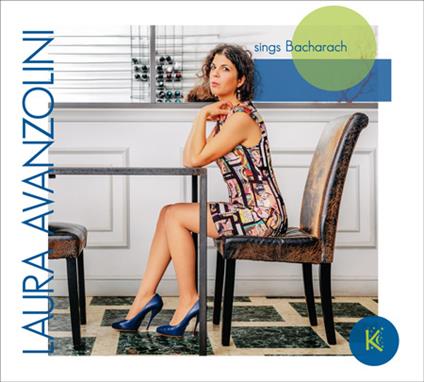 Sings Bacharach - CD Audio di Laura Avanzolini