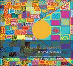 Havana Blue - CD Audio di Adriano Clemente