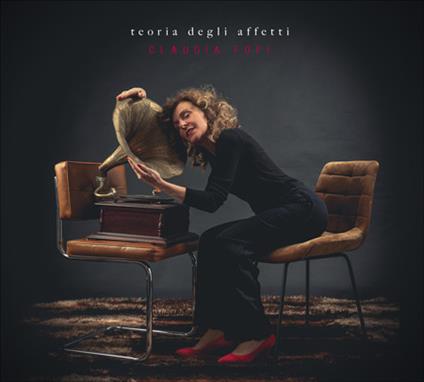 Teoria degli affetti - CD Audio di Claudia Fofi