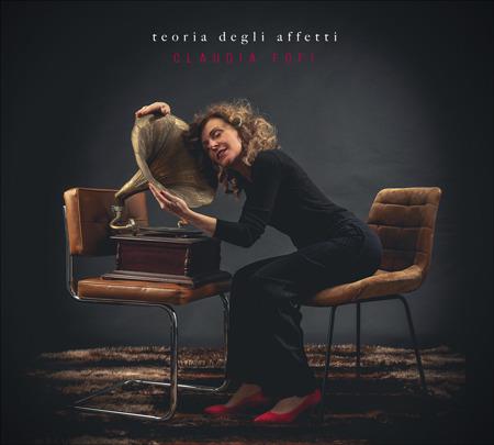 Teoria degli affetti - CD Audio di Claudia Fofi