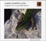 Coppula Tisa - a Sud Delle Donne - CD Audio di Gabriele Rampino,KSM