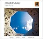 Stupor Mundi - CD Audio di Pierluigi Balducci