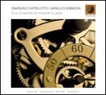 Four Clockworks for Mandolin & Guitar - CD Audio di Emanuele Cappellotto,Gianluca Sabbadin