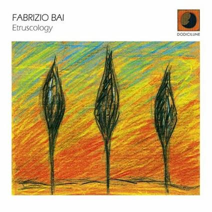 Etruscology - CD Audio di Fabrizio Bai