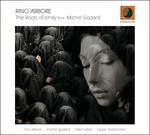 The Roots of Unity - CD Audio di Rino Arbore