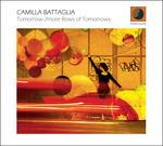 Tomorrow-2more Rows of Tomorrows - CD Audio di Camilla Battaglia