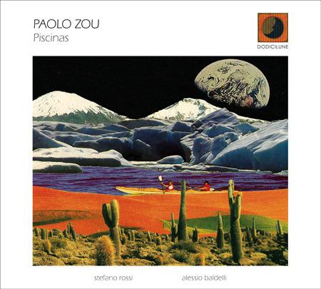 Piscinas - CD Audio di Paolo Zou