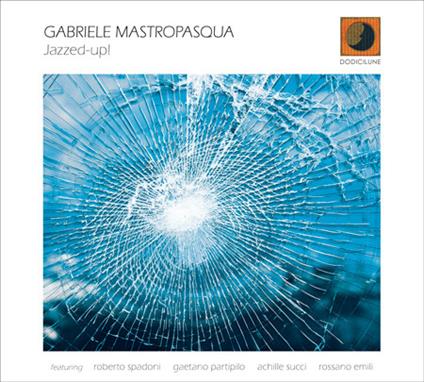 Jazzed-Up! - CD Audio di Gabriele Mastropasqua