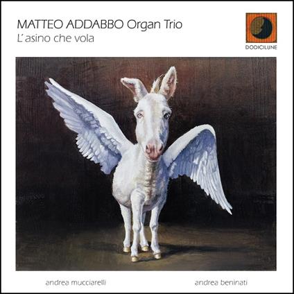 L'asino che vola - CD Audio di Matteo Addabbo