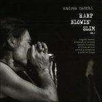Harp Blowin' Slim vol.1