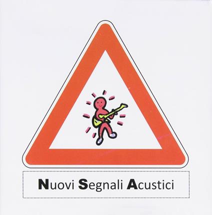 Nuovi segnali acustici - CD Audio
