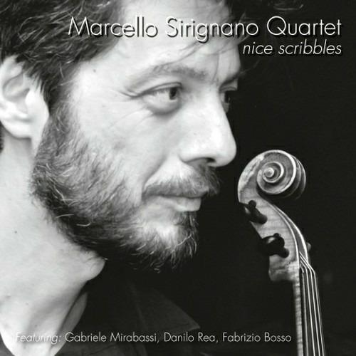 Nice Scribbles - CD Audio di Marcello Sirignano