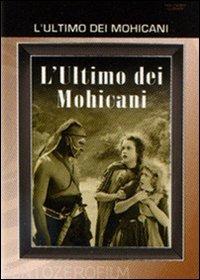L' ultimo dei Mohicani (DVD) di Maurice Tourneur,Clarence Brown - DVD