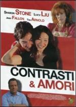 Contrasti e amori