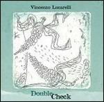 Double Check - CD Audio di Vincenzo Lucarelli
