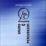 Drums & Percussions - CD Audio di Drumprints