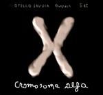Cromosoma alfa - CD Audio di Otello Savoia