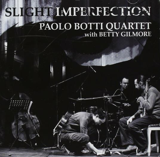 Slight Imperfection - CD Audio di Paolo Botti