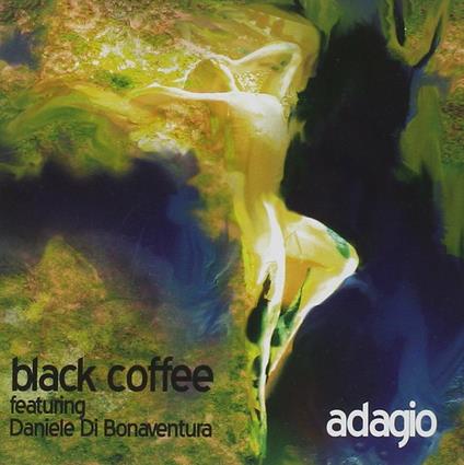 Adagio (feat. Daniele Di Bonaventura) - CD Audio di Black Coffee