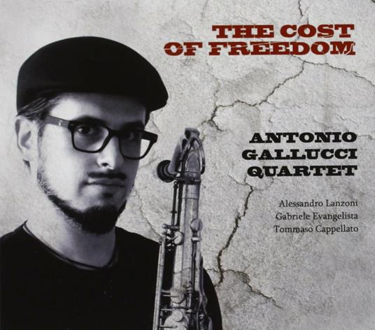The Coast of Freedom - CD Audio di Antonio Gallucci