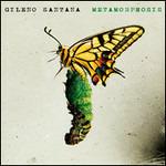 Metamorphosis - CD Audio di Gileno Santana